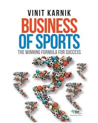 Business of Sports: The Winning Formula for Success