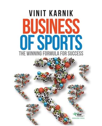 Business of Sports: The Winning Formula for Success