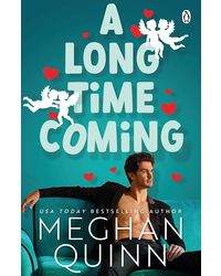 A Long Time Coming: The funny and steamy romcom inspired by My Best Friend's Wedding from the No. 1 bestseller Paperback