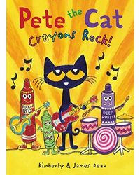 Pete The Cat: Crayons Rock!