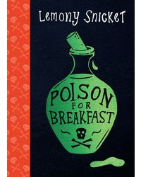 Poison For Breakfast