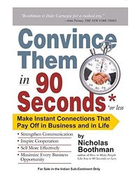 Convince Them in 90 Seconds Or Less