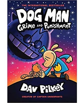 Dog Man# 09: Grime And Punishment
