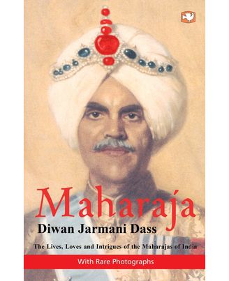 Maharaja: Lives And Loves (english)