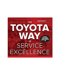 The Toyota Way To Service Excellence