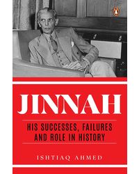 Jinnah: His Successes, Failures and Role in History