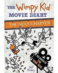 The Wimpy Kid Movie Diary: The Next Chapter (The Making Of The Long Haul)