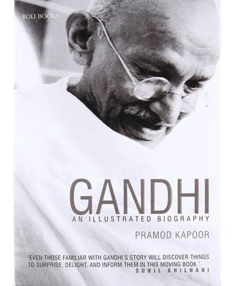 Gandhi: An Illustrated Biography