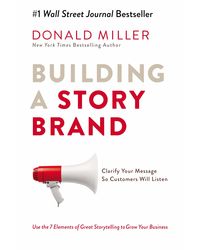 Building A Storybrand