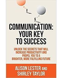 Communication: Your Key To Success Paperback