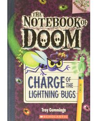 Branches The Notebook Of Doom# 08 Charge Of The Lightning Bugs