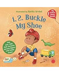 1, 2, Buckle My Shoe: My Indian Baby Book of Nursery Rhymes