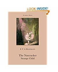 The Nutcracker and The Strange Child (Pushkin Collection)