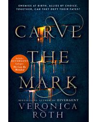 Carve the Mark: Veronica Roth