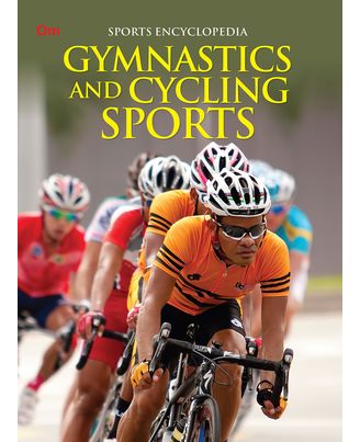 Encyclopedia Sports: Gymnastics And Cycling Sports