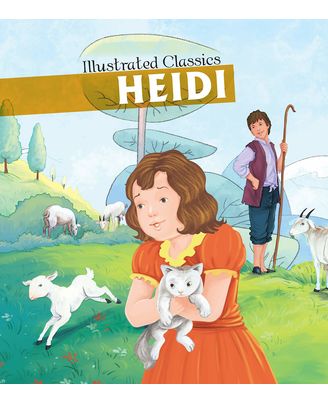 Children Illustrated Classics: Heidi (Om Illustrated Classics)