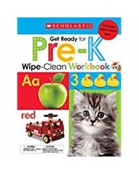 Scholastic Early Learners: Wipe- Clean Workbooks: Get Ready for Pre- K (Scholastic Early Learners