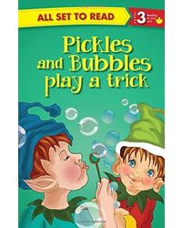 All Set To Read Readers Level 3 Pickles And Bubbles Play A Trick