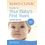 Mayo Clinic Guide to Your Baby s First Years: 2nd Edition Revised and Updated