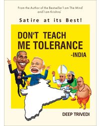Dont Teach Me Tolerance- India