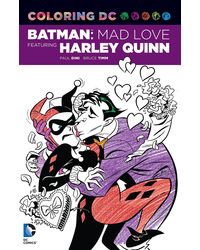 Coloring DC: Harley Quinn in Batman Adventures- Mad Love (Dc Comics Coloring Book)