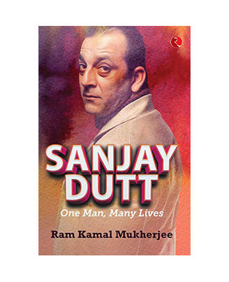 Sanjay Dutt: One Man, Many Live