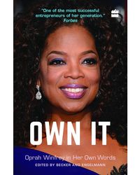Own It: Oprah Winfrey In Her Own Words