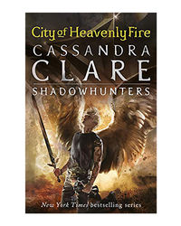 The Mortal Instruments 6: City Of Heavenly Fire