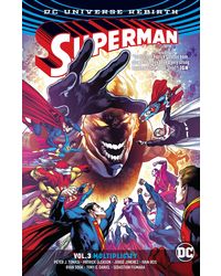 Superman Vol. 3: Multiplicity (Rebirth) (Superman: DC Universe Rebirth)
