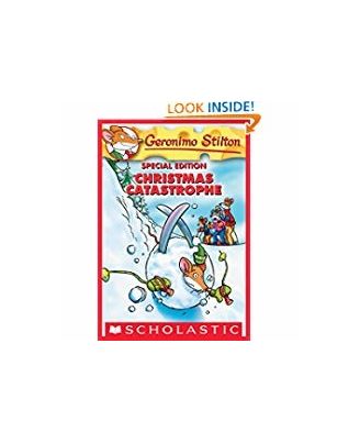 Christmas Catastrophe (Geronimo Stilton Special Edition)
