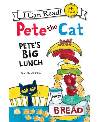 Pete the Ca: Pete s Big Lunch (My First I Can Read)