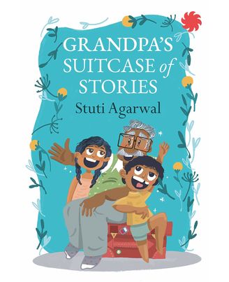 Grandpa s Suitcase Of Stories
