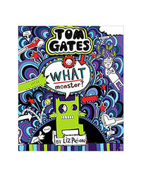 Tom Gates# 15: What Monster?