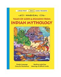 Magical Tales Of Gods & Demons From Indian Mythology (Early Readers)