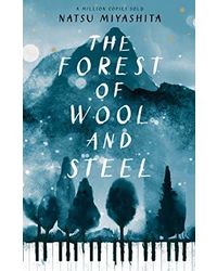 The Forest Of Wool And Steel