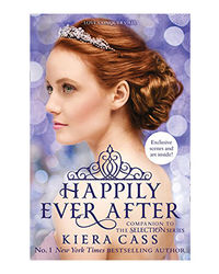 Happily Ever After (The Selection Series)