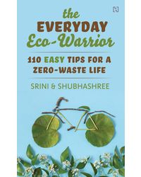 The Everyday Eco- Warrior
