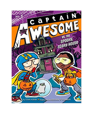 Captain Awesome Vs. The Spooky, Scary House (Volume 8)