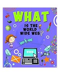 What Is The World Wide Web?