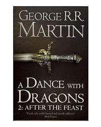 A Dance With Dragons: Part 2 After The Feast