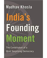 India's Founding Moment