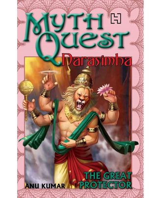 Mythquest 08: Narasimha: The Great Protector