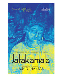 Jatakamala: Stories From The Buddha's Previous Births