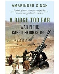 A RIDGE TOO FAR War in the Kargil Heights 1999 HB.
