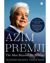 Azim Premji: The Man Beyond The Billions (pb)