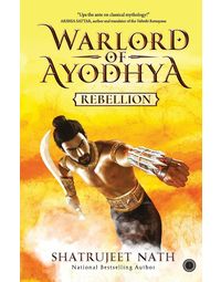Warlord of Ayodhya: Rebellion