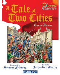 Graphic Classics a Tale of Two Cities