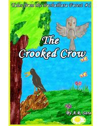 The Crooked Crow: Tales From the Pachaihara Forest
