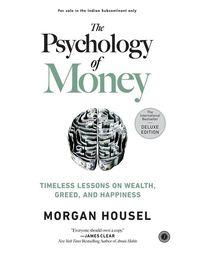 The Psychology Of Money (Deluxe Edition)