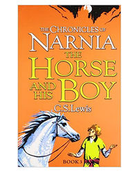 The Horse And His Boy (The Chronicles Of Narnia)